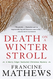 Buy Death on a Winter Stroll (A Merry Folger Nantucket Mystery)