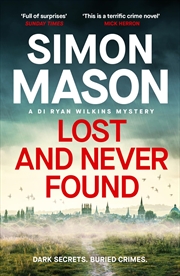 Buy Lost and Never Found (DI Wilkins Mysteries)