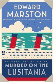 Buy Murder on the Lusitania (Ocean Liner Mysteries, 1)