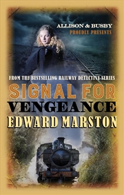 Buy Signal for Vengeance (Railway Detective, 13)