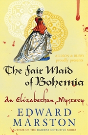 Buy The Fair Maid of Bohemia (Nicholas Bracewell, 9)