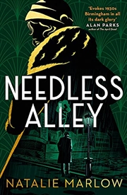 Buy Needless Alley (paperback)