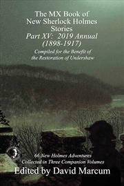 Buy The MX Book of New Sherlock Holmes Stories - Part XV: 2019 Annual (1898-1917)