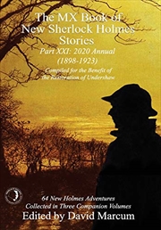 Buy The MX Book of New Sherlock Holmes Stories Part XXI: 2020 Annual (1898-1923) (21)