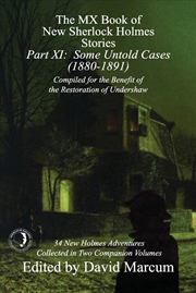 Buy The MX Book of New Sherlock Holmes Stories - Part XI: Some Untold Cases (1880-1891) (11)