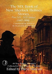 Buy The MX Book of New Sherlock Holmes Stories Part XIX: 2020 Annual (1882-1890) (19)