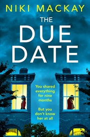 Buy The Due Date: An absolutely gripping thriller with a mind-blowing twist