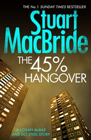 Buy The 45% Hangover [A Logan and Steel Novella]