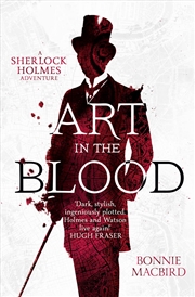 Buy Art in the Blood (A Sherlock Holmes Adventure) (Book 1)