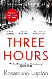 Buy Three Hours: The Top Ten Sunday Times Bestseller