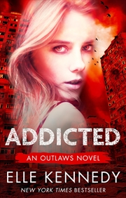 Buy Addicted (Outlaws)