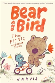 Buy Bear and Bird: The Picnic and Other Stories