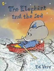 Buy The Elephant and the Sea