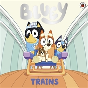 Buy Bluey: Trains