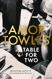 Buy Table for Two : Fictions Hardcover Amor Towles