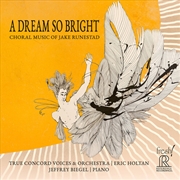 Buy Dream So Bright - Choral Music