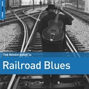 Buy Rough Guide To Railroad Blues