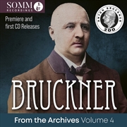 Buy Bruckner From The Archives Vol