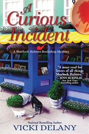 Buy A Curious Incident: A Sherlock Holmes Bookshop Mystery