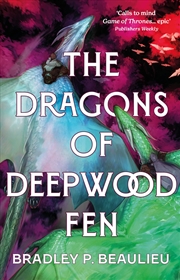 Buy THE DRAGONS OF DEEPWOOD FEN