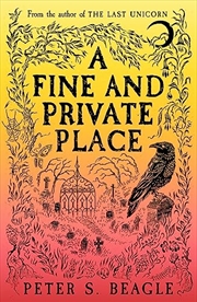 Buy A Fine and Private Place