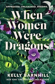 Buy WHEN WOMEN WERE DRAGONS