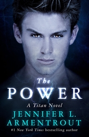 Buy The Power: The Titan Series Book 2