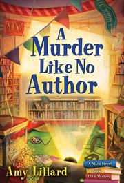 Buy A Murder Like No Author: A Book Shop Cozy Mystery (Main Street Book Club Mysteries, 3)