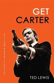 Buy Get Carter (Allison & Busby Classics)