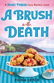 Buy A Brush with Death: Book 2 (A Nosey Parker Cozy Mystery)