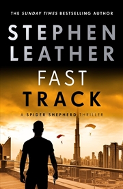 Buy Fast Track (The Spider Shepherd Thrillers)