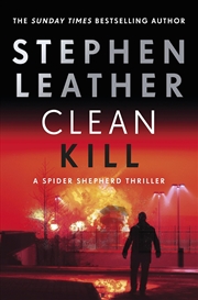 Buy Clean Kill (The Spider Shepherd Thrillers)