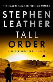 Buy Tall Order (The Spider Shepherd Thrillers)