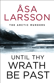 Buy Until Thy Wrath Be Past (The Arctic Murders)