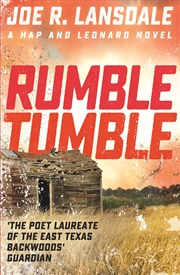 Buy Rumble Tumble: Hap and Leonard Book 5 (Hap and Leonard Thrillers)