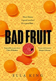 Buy Bad Fruit