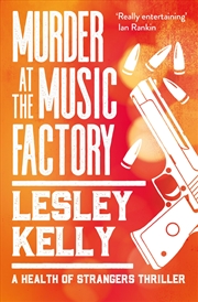 Buy Murder at the Music Factory (A Health of Strangers Thriller)