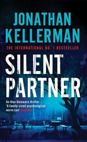 Buy Silent Partner (Alex Delaware series, Book 4): A dangerously exciting psychological thriller