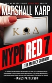 Buy NYPD Red 7 : The Murder Sorority (NYPD Red Series, Book 7)