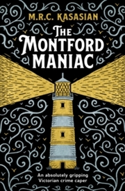 Buy The Montford Maniac