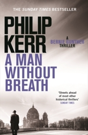 Buy A Man Without Breath: A Bernie Gunther Novel (Bernie Gunther Mystery 9)