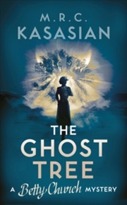 Buy The Ghost Tree (3) (A Betty Church Mystery)