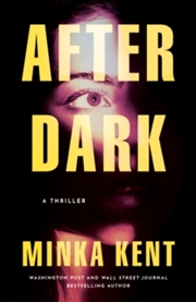 Buy After Dark: A Thriller