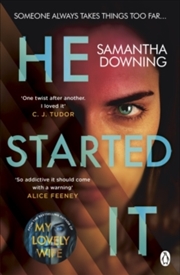 Buy He Started It: The gripping Sunday Times Top 10 bestselling psychological thriller