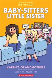 Buy Karen's Grandmothers: A Graphic Novel (Baby-Sitters Little Sister #9)