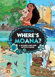 Buy Where's Moana?: A search-and-find activity book (Dsney)