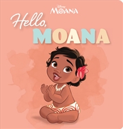 Buy Hello, Moana (Disney)