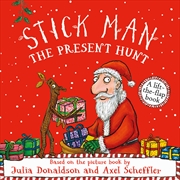 Buy Stick Man: The Present Hunt (A Lift-The-Flap Book)