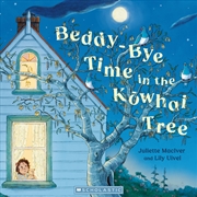 Buy Beddy Bye Time In The Kowhai Tree