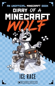 Buy Ice Race (Diary of a Minecraft Wolf #5)